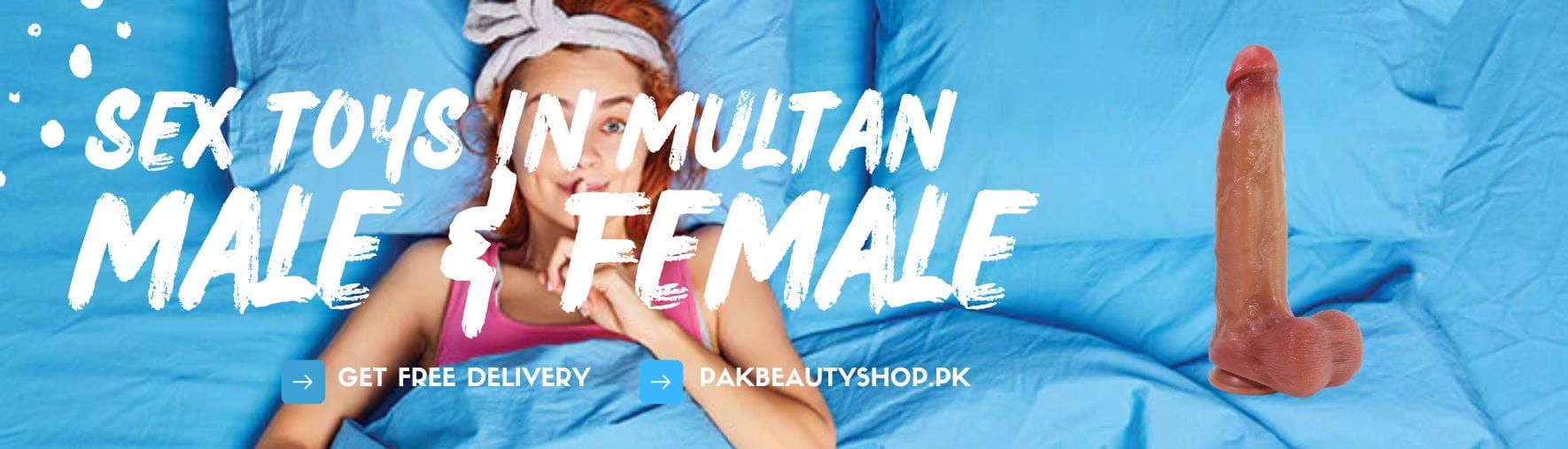 Discover Premium Sex Toys in Multan for Ultimate Intimacy 1 sex toys in multan | male and female